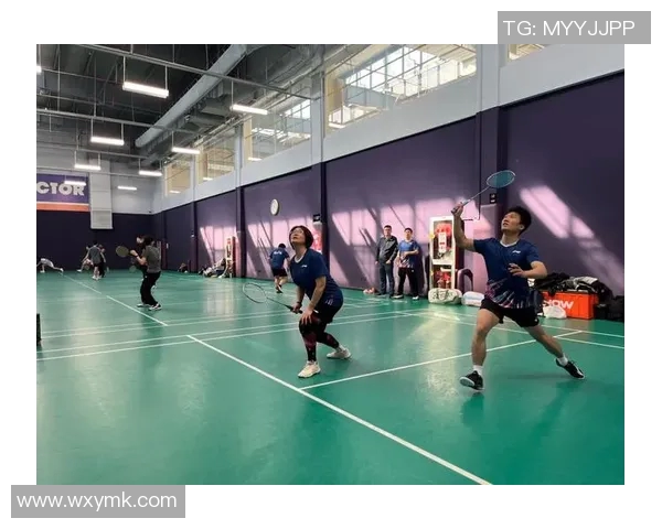 武汉羽毛球队的速度之道：聚焦训练与比赛中的快速反应与战术运用